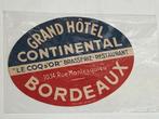 Bagagelabel - Grand hôtel continental - Bordeaux - Le Coq D', Ophalen of Verzenden, Zo goed als nieuw
