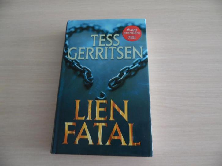 LIEN FATAL      TESS GERRITSEN, Livres, Thrillers, Comme neuf, Amérique, Enlèvement ou Envoi