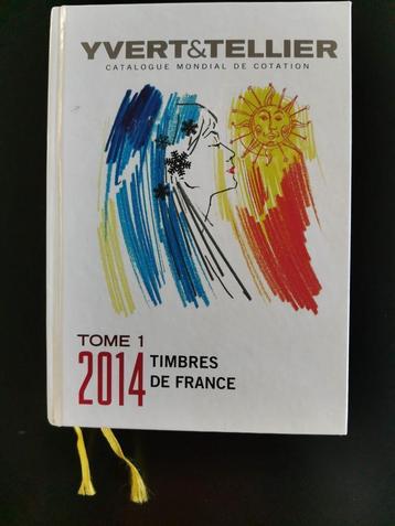 Yvert et Tellier 2014 - Tome 1 - Timbres de France beschikbaar voor biedingen