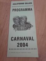 Carnaval Aalst De Aalsterse Gilles 2004, Enlèvement ou Envoi