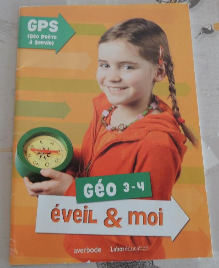 Manuel - Eveil & Moi - Géo 3-4 - GPS, Boeken, Schoolboeken, Ophalen