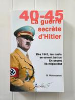 40-45 Hitlers geheime oorlog, Boeken, Ophalen of Verzenden, Zo goed als nieuw, Tweede Wereldoorlog, Boguslaw WOLOSZANSKI