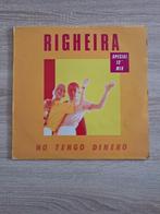 Righeira ‎: No Tengo Dinero (Special 12" Mix) Italo, Ophalen of Verzenden