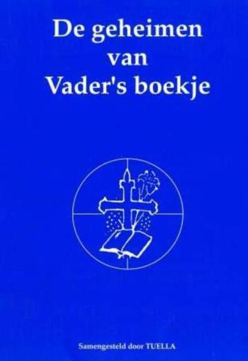 De geheimen van vader's boekje - Tuella beschikbaar voor biedingen