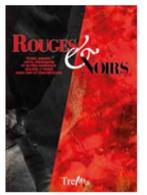Rouges & Noirs. Rubis, grenat, onyx, obsidienne..., Ophalen of Verzenden, Nieuw, J. Toussaint (dir.)