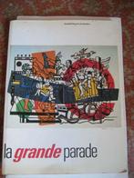 La grande Parade - schilderkunst, Ophalen of Verzenden