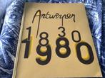 Antwerpen 1830-1980, Ophalen of Verzenden, Gelezen
