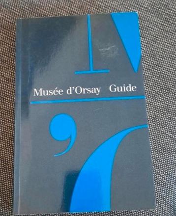Musée d'Orsay Guide, Livres, Enlèvement ou Envoi, Utilisé, Françoise Cachin