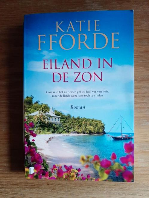 Katie Fforde - Eiland in de zon, Boeken, Romans, Ophalen