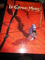 Le grand Mort 1 eo "Larmes d'abeille" ( Loisel), Boeken, Ophalen of Verzenden