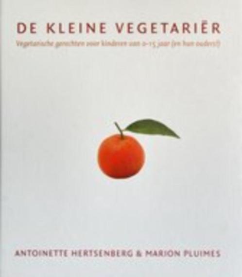 boek: de kleine vegetariër - Antoinette Hertsenberg, Livres, Santé, Diététique & Alimentation, Utilisé, Régime et Alimentation