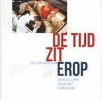 De tijd zit erop: Guido Belcanto, Barbara Dex, Jan Desmet, Cd's en Dvd's, Verzenden, Nederlandstalig