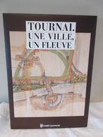 Livre Tournai, une ville, un fleuve. XVIe-XVIIe siècle, Ophalen