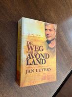 De Weg Naar Het Avondland - Jan Leyers, Ophalen of Verzenden, Jan Leyers, Europa