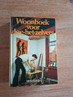 Woonboek voor doe het zelvers : Boek, Ophalen of Verzenden, Gelezen
