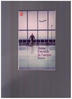 Je l' aimais, roman d'Anna Gavalda - J'ai lu nr 6243 - 2006, Comme neuf, Envoi, Anna Gavalda