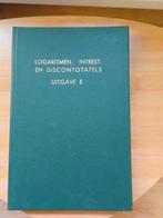 Tableaux des logarithmes, des intérêts et des escomptes, édi, Enlèvement ou Envoi