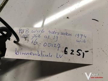 Mercedes W116 1974 Wagennr 1600127  Greep binnen Linksvoor beschikbaar voor biedingen