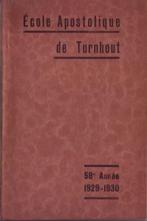 École Apostolique de Turnhout 1929-1930, Boeken, Ophalen of Verzenden, 20e eeuw of later, Zo goed als nieuw