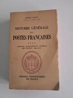 Histoire générale des postes Françaises. Blz zijn nog niet g, Ophalen of Verzenden