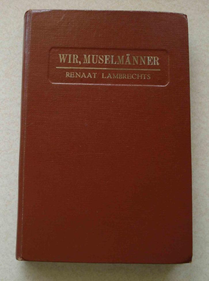 Wir, Musselmanner 1946 Renaat Lambrechts, Boeken, Geschiedenis | Wereld, Zo goed als nieuw, Ophalen of Verzenden