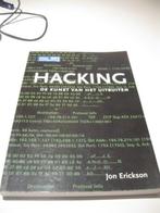 Hacking, de kunst van het uitbuiten, Livres, Informatique & Ordinateur, Comme neuf, Enlèvement, Système d'exploitation