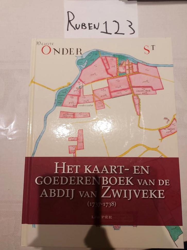 Het kaart- en goederenboek van de abdij van Zwijveke, Boeken, Geschiedenis | Stad en Regio, Ophalen of Verzenden