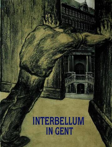 Interbellum in Gent 1919-1939 beschikbaar voor biedingen