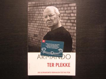 Ter plekke -De ultrakorte verhalen tot nu toe- Armando beschikbaar voor biedingen