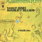 McGuinness Flint: Malt And Barley Blues/Rock On (45T  1971), Enlèvement ou Envoi, Utilisé, Pop rock