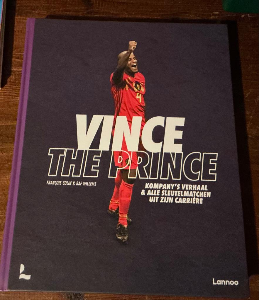 Vince the Prince Vincent Kompany, Ophalen
