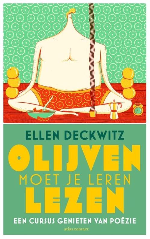 Te Koop Boek OLIJVEN MOET JE LEREN LEZEN Ellen Deckwitz, Boeken, Literatuur, Zo goed als nieuw, Nederland, Ophalen of Verzenden
