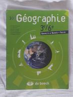 Geographie 3e6e de boeck 2017, Livres, Livres d'étude & Cours, Enlèvement ou Envoi