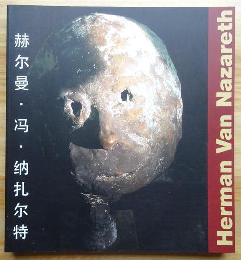 Herman Van Nazareth, Boyi Gallery China, Lannoo 2008, Livres, Art & Culture | Arts plastiques, Comme neuf, Enlèvement ou Envoi