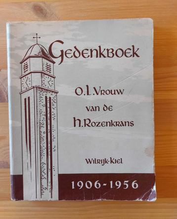 Gedenkboek O.L.V. vd H.Rozenkrans-Wilrijk-Kiel 1906-1956