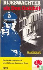 JE CHERCHE LE LIVRE : GENDARMES ALS DON QUICHOTTE, Politique, Utilisé, FRANCOIS RAES, Envoi