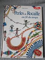 Livre "Perles de Rocaille", Ophalen of Verzenden, Zo goed als nieuw