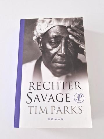 Rechter Savage - Tim Parks beschikbaar voor biedingen