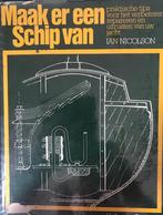 Maak er een schip van, Ian Nicolson, Livres, Loisirs & Temps libre, Enlèvement, Travail du bois