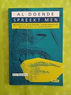 Boek logopedie: Al doende spreekt men - nieuw, Boeken, Wetenschap, Ophalen of Verzenden, Nieuw