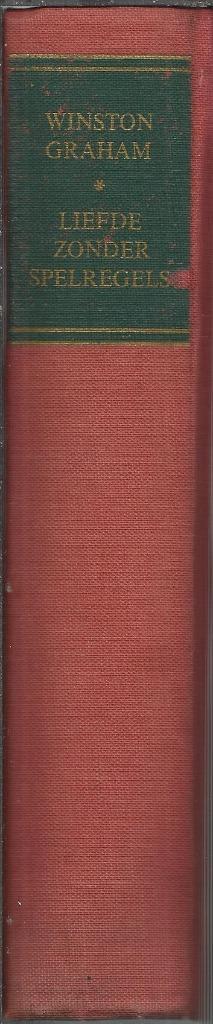 LIEFDE ZONDER SPELREGELS - WINSTON GRAHAM, Boeken, Romans, Gelezen, Nederland, Ophalen of Verzenden