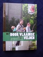 Door Vlaamse velden (boeiende oorlogsplaatsen..., Boeken, Ophalen of Verzenden, Zo goed als nieuw