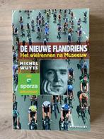 Nieuwe Flandriens het wielrennen na Museeuw - Michel Wuyts, Lopen en Fietsen, Ophalen of Verzenden, Zo goed als nieuw, Michel Wuyts