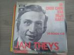 Jan Theys - Jij bent de chouchou van mijn hart, Gebruikt, Verzenden, 7 inch, Single