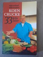 K. Crucke - 33 kilo later, Comme neuf, Enlèvement, K. Crucke; J. Gheysens