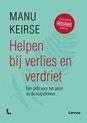 Helpen bij verlies en verdriet  Manu Keirse 320 blz, Boeken, Psychologie, Zo goed als nieuw, Ophalen of Verzenden