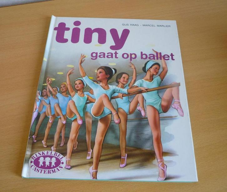 Boek Tiny gaat op ballet van Gijs Haag en Marcel Marlier, Boeken, Kinderboeken | Jeugd | onder 10 jaar, Ophalen of Verzenden