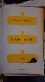 Dimitri Verhulst - Hebben en Zijn, Boeken, Ophalen, Dimitri Verhulst