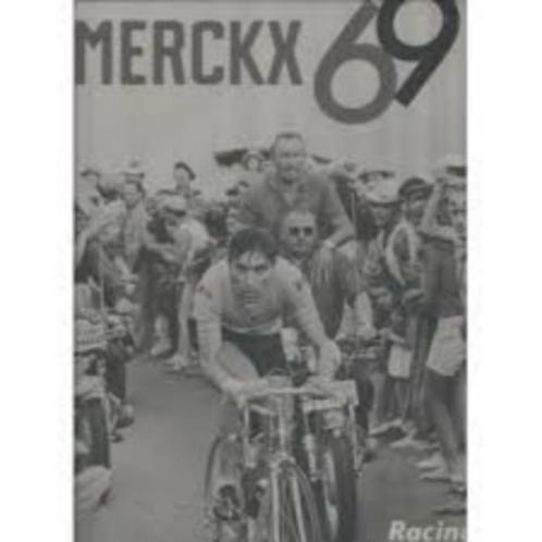 Nouveau livre: Merckx 69 - T. Strouken & Jan Maes, Livres, Livres de sport, Neuf, Course à pied et Cyclisme, Envoi