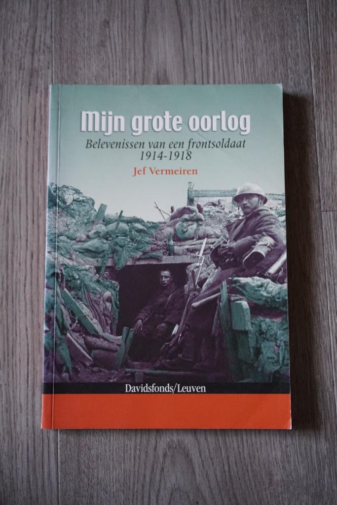boek Belevenissen van een frontsoldaat 1914-1918, Boeken, Oorlog en Militair, Ophalen of Verzenden
